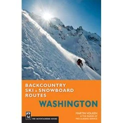 Mountaineers Books Backcountry Ski & Snowboard Routes: Washington