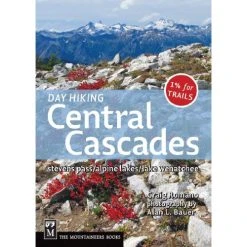 Mountaineers Books Day Hiking: Central Cascades