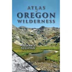 Navillus Press Atlas Of Oregon Wilderness
