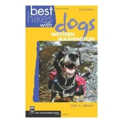 Mountaineers Books Best Hikes With Dogs Western Washington - 2nd Ed.