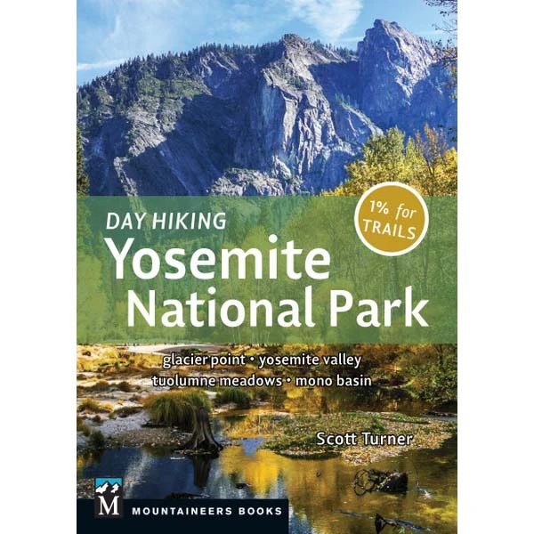 Mountaineers Books Day Hiking: Yosemite National Park