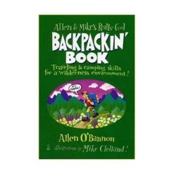 Falcon Allen & Mike's Really Cool Backpackin' Book