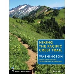 Mountaineers Books Hiking The Pacific Crest Trail: Washington
