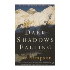 Mountaineers Books Dark Shadows Falling